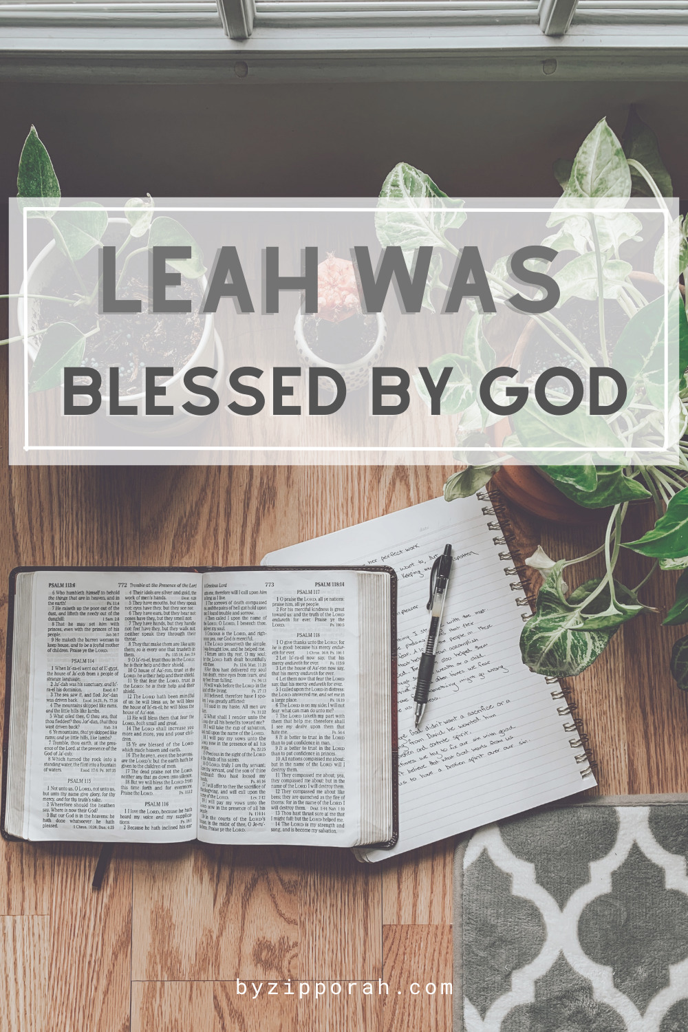 Leah Was Blessed By God